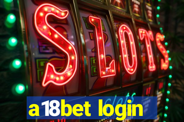 a18bet login